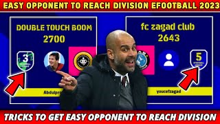 Tricks how to get easy Opponent to reach division 1 | efootball2023