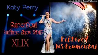 Katy Perry - SuperBowl Harftime 2015 Performance (Instrumental)