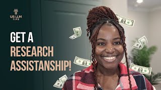 How to Get a US Research Assistanship  | US LLM Tips