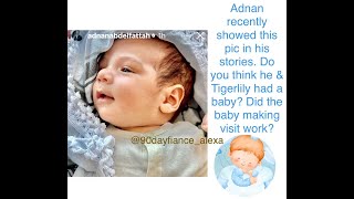 Adnan reveals a picture of his newborn baby with Tigerlily