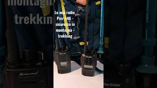 Le mie radio PMR 446 - trekking - sicurezza in montagna - #shorts