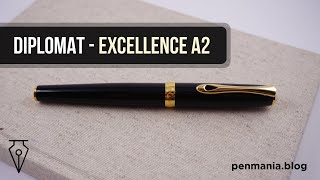 Diplomat Excellence  A2 - Fountain pen review