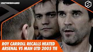 Roy Carroll on Keane vs Vieira, Spurs' Ghost Goal and Cristiano Ronaldo