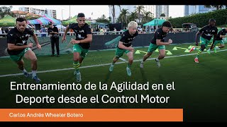 Agilidad y Control Motor