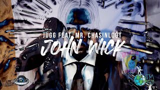 JUGG ft  Mr. Chasinloot "John Wick" (4K)