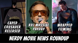 Batman: Caped Crusader Released | Robert Downey Jr. Avengers Payday | Superman Wrapped Filming