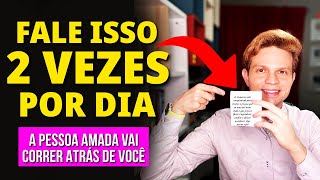 O MANTRA MAIS PODEROSO PARA ATRAIR UMA PESSOA COM A LEI DA ATRAÇÃO | Fale 2 Vezes ao Dia