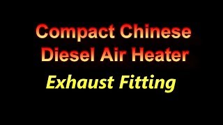 Compact Chinese Diesel Air Heater Exhaust Fitting