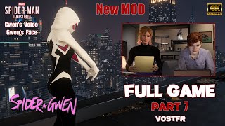 Spider-Man PC MOD : NEW Spider-Gwen Full Game  PART 7 VOSTFR