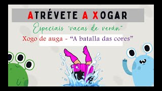 A BATALLA DAS CORES -ESPECIAIS VACACIÓN DE VERÁN