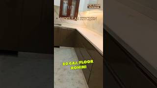 350/-RS SQUARE FEET STARTING RANGE || MODULAR KITCHEN || BUILDER FLOOR | ROHINI | #realestate #home