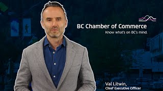 Now more than ever, chambers matter - A message from Val Litwin, CEO of the BC Chamber of Commerce