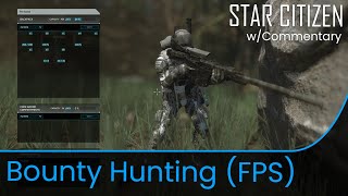 Star Citizen Alpha 3.17.3 - Bounty Hunting FPS mission (eliminating Fermi)