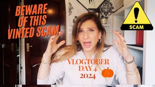 BEWARE OF THIS VINTED SCAM   VLOGTOBER DAY 4