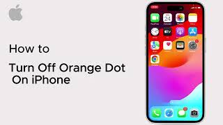 How To Turn Off Orange Dot On iPhone ( iOS ) 2025