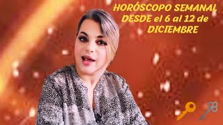 🔴 HORÓSCOPO SEMANAL ⚠️DESDE el 6 hasta el 12 de Diciembre 2021 Astros🔑 Tarot🗝️ Pronóstico|Signos