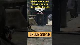 Sniper Elite 5 Axis Invasion The 26 Second Double Kill #gaming #sniperelite #gameplay #sniperelite5