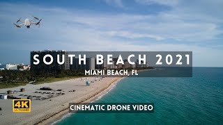 🏖 South Beach 2021 [4k Miami Cinematic Drone Video] #MiamiBeach #SouthBeachMiami