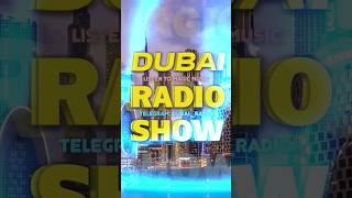 Dubai Radio Show