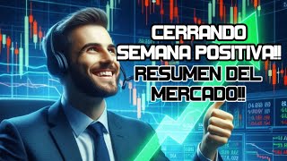 Mercados Cierran Semana al Alza! Más Aranceles a China! Recortes de Tipos! Huelga en BA! Resumen