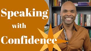 Speaking with Confidence in Work and Life