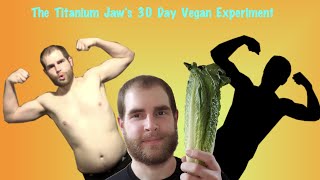 I WENT VEGAN FOR 30 DAYS | Here's What Happened...