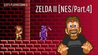 Zelda II The Adventure Of Link (Part.4) Let's Playhistoire