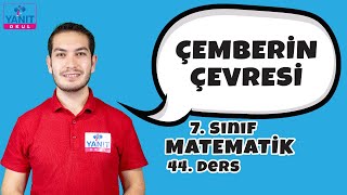 Çemberin Çevresi | 7. Sınıf Matematik Konu Anlatımları