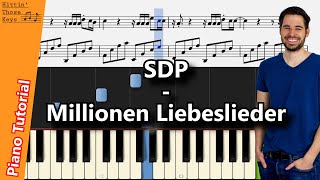 SDP - Millionen Liebeslieder | Piano Tutorial | German