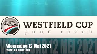 Event 1 | WV | Lap 12 vs Lap 13 | 030421 | Westfield Cup