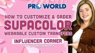 How To Order Supacolor Wearable Custom Transfers