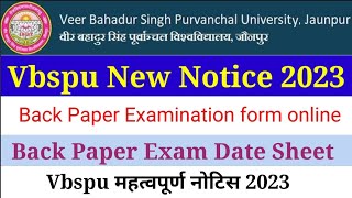 Vbspu New Notice 2023 | Vbspu Back Paper Examination form 2023 | Vbspu Exam Date 2023