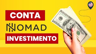 Primeiro passo para começar a investir em Dólar nos EUA - Nomad