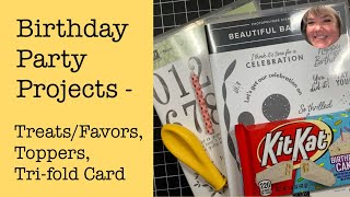 Birthday Projects - Make your own treats/favors/gifts, cake and cupcake toppers!s...