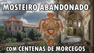 MOSTEIRO ABANDONADO DO SÉC XII COM CENTENAS DE MORCEGOS - URBEX