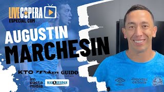 LIVE COPERA ESPECIAL: AUGUSTIN MARCHESIN