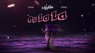 DJ Neptune - Ou LaLa (feat. Savage & Erigga) [Official Audio]