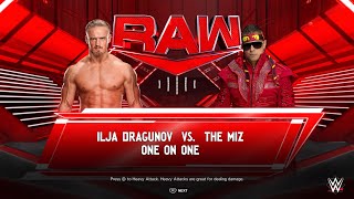 WWE 2K24 ILJA Dragunov Vs The Miz | RAW | Universe Mode