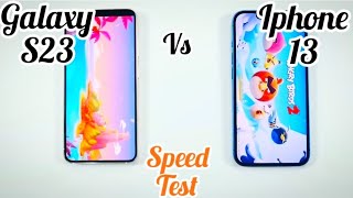 Speed Test: Iphone 13 vs Samsung S23 💥❤️‍🔥