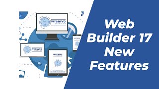 Introduction to WYSIWYG Web Builder 17 New Features and Tools