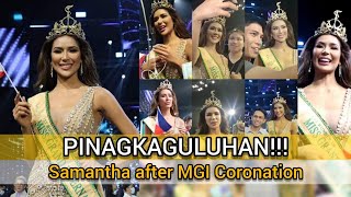 SAMANTHA BERNARDO || Pinagkaguluhan after the coronation night!