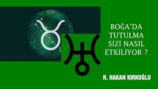 Boğa'da Güneş tutulması sizi nasıl etkiliyor ? - R. Hakan Kırkoğlu