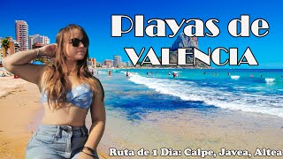 Mejores playas de Valencia | Ruta de 1 día por la comunidad valenciana.