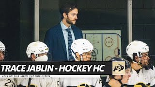 Trace Jablin: From Big Dreams as a Player to Bigger Dreams as a Coach