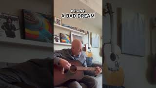 ‘A Bad Dream’ by Keane #shorts #keane #acousticcover #acousticguitar #martinguitar #2000smusic