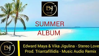 Edward Maya & Vika Jigulina - Stereo Love (Music Audio Remix) Product By Triantafillidis