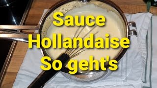 Sauce Hollandaise I So geht´s