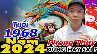 Phong Thủy PHÁN tuổi 1968 trong năm 2024 RA SAO ? Phong Thủy 100 Năm - 0886736347 (Zalo) 0985859294