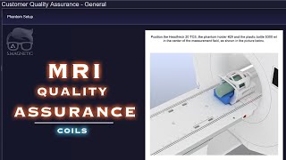 MRI – QUALITY ASSURANCE