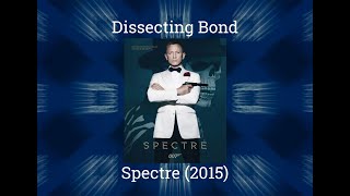 Review of Spectre (2015) - The Pale King